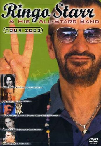 Ringo Starr - 2004 Ringo Starr & His All Starr Band - Tour 2003